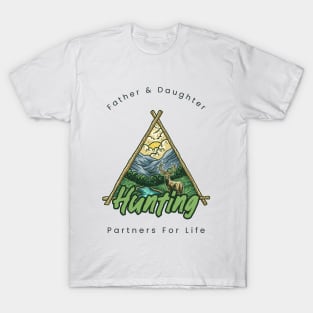 Father And Daughter Hunting Partners For Life T-Shirt